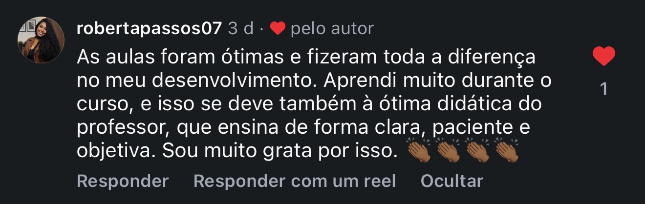 Comentário de robertapassos07 elogiando as aulas e a didática do professor