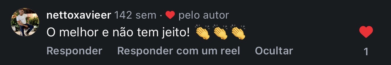 Comentário de nettoxavieer: o melhor e não tem jeito